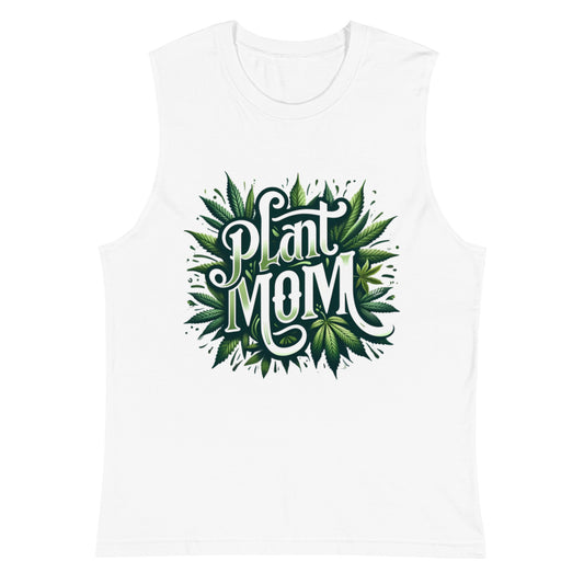 Plant Mom - Unisex Cut Muscle Tank