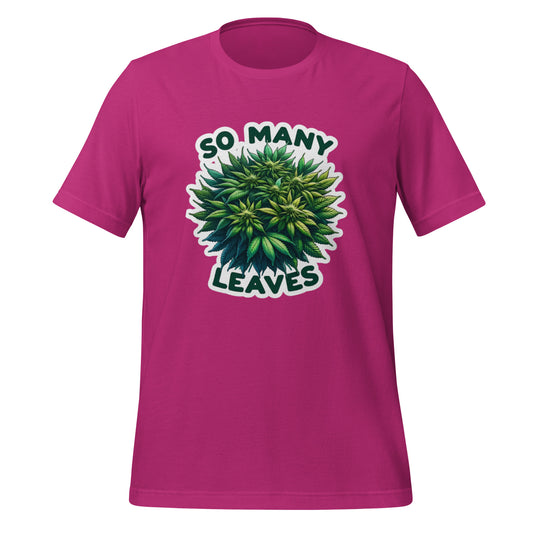 So Many Leaves t-shirt