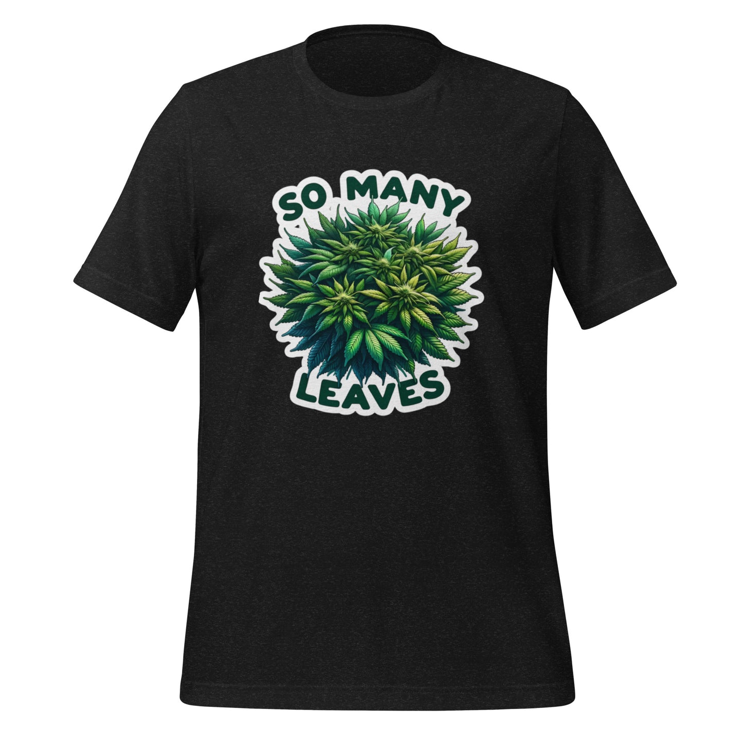 So Many Leaves t-shirt