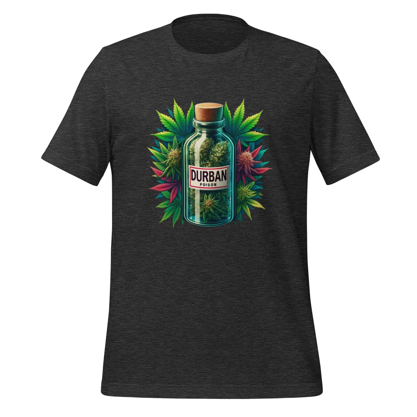 Durban Poison - Unisex t-shirt